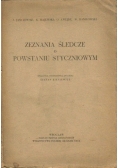 Zeznania śledcze o powstaniu styczniowym