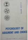 Psychology of Judgement and choice