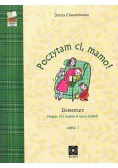 Poczytam ci , mamo . Elementarz . Metoda 101 kroków w nauce czytania