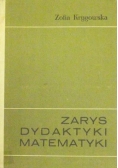 Zarys dydaktyki matematyki