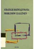 Strategie rozwiązywania problemów uzależnień
