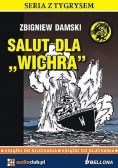 Salut dla Wichra NOWA Audiobook