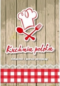 Kuchnia polska  smaczne i proste przepisy