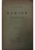 Szkice historyczne, 1883 r.