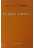 Prorocy Izraela. Część II