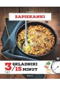 3 składniki/15 minut. Zapiekanki