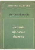 Uznanie ojcostwa dziecka