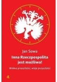 Inna Rzeczpospolita jest możliwa!