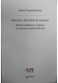 Wszyscy byliśmy w Adamie Jedność ludzkości w Adamie w nauczaniu Ojców Kościoła