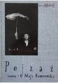 Pejzaż rozmowy z Mają Komorowską + dedykacja Osterloff
