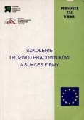 Szkolenie i rozwój pracowników a sukces firmy