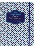 Posh pocket puzzles Cool crossword