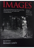 Images The International Journal of European Film Performing Arts and Audiovisual Communication. Volume V