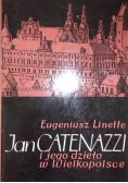 Jan Catenazzi i jego dzieło w Wielkopolsce