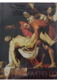 Caravaggio i różne oblicza caravaggionizmu