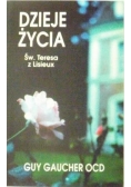 Dzieje życia Św. Teresa z Lisieux