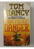Clear and Present Danger