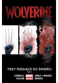 Wolverine: Trzy miesiące do śmierci, T. 2.