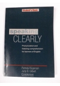 Speaking Clearly Student's Book: Pronunciation and listening comprehension for learners of English