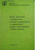 Zasady planowania i projektowania systemów kanalizacyjnych