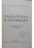 Nasza wiara w opatrzność, 1932r.
