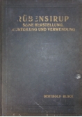 Rubensirup seine herstellung, beurteilung und verwendung, 1920 r.