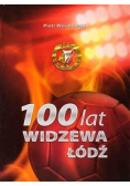 100 lat Widzewa Łódź
