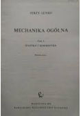 Mechanika ogólna, tom I
