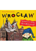 Wrocław. Zwiedzaj z nami krasnalami