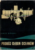 Podbój głębin oceanów