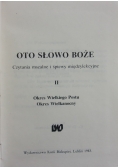 Oto słowo Boże czytania mszalne i śpiewy międzylekcyjne II