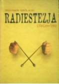 Radiestezja stosowana czyli teoria i praktyka radiestezji