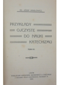 Przykłady ojczyste do nauki katechizmu. Tom II, 1910 r.