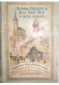 Duchowa pielgrzymka do Najśw. Pannie Maryi w Lourdes objawionej, 1913 r.