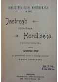 Jastrząb contra Hordliczka, 1901r.