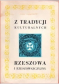 Z tradycji kulturalnych Rzeszowa i rzeszowszczyzny