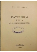Katechizm życia chrześcijańskiego 1949 r