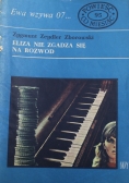 Ewa wzywa 07 Eliza nie zgadza się na rozwód