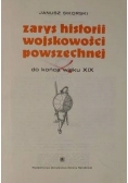 Zarys historii wojskowości powszechnej do końca wieku XIX