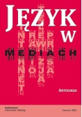 Język w mediach antologia