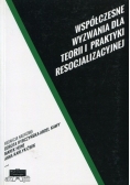 Współczesne wyzwania dla teorii i praktyki