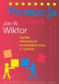 Promocja System komunikacji przedsiębiorstwa z rynkiem