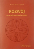 Rozwój Jak współpracować z łaską