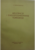 Melioracje i zagospodarowanie torfowisk
