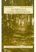 Na drogach czasu i przestrzeni