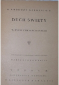 Duch święty, 1947r.