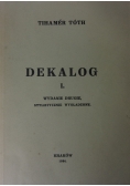 Dekalog I, 1934 r.