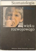 Stomatologia wieku rozwojowego