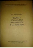 Regesty dokumentów mazowieckich z lat 1248-1345