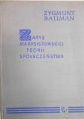 Zarys marksistowskiej teorii społeczeństwa